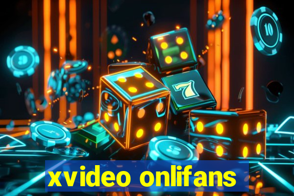 xvideo onlifans